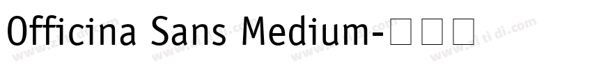 Officina Sans Medium字体转换